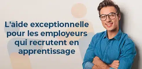 RH d'une TPE heureux de connaitre l'aide exceptionnel à l'apprentissage