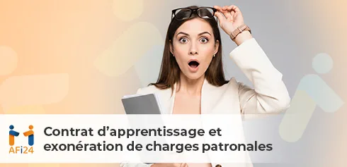 responsable RH étonné par l'exonération des charges pour l'apprentissage avec les conseils AFi24